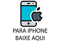 Para iPhone, baixe aqui